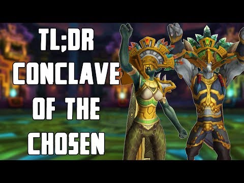 TL;DR - Conclave of the Chosen (Normal/Heroic)