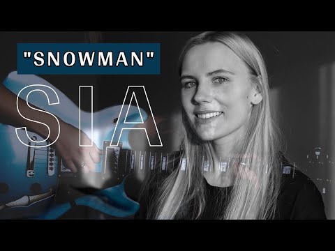 Snowman (Sia) cover