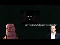Thanos Meets Elon Musk Ep 3