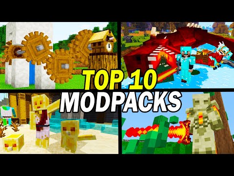 Top 10 Best Minecraft Modpacks 2022