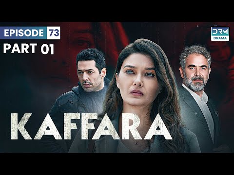 Turkish Drama In Hindi | Part 1 | Redemption Episode 73 | Kaffara | UB1O