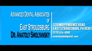 preview picture of video 'Advanced Dental Associates of East Stroudsburg Dr. Anatoly Smolyansky Reviews Dentist (570) 424-6560'