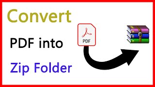 How to Convert PDF or Document into ZIP File 2020 | PDF or Document Ko Zip folder mai kaise badle.