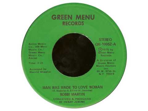 Bobbi Martin - Man Was Made To Love Woman (1975)
