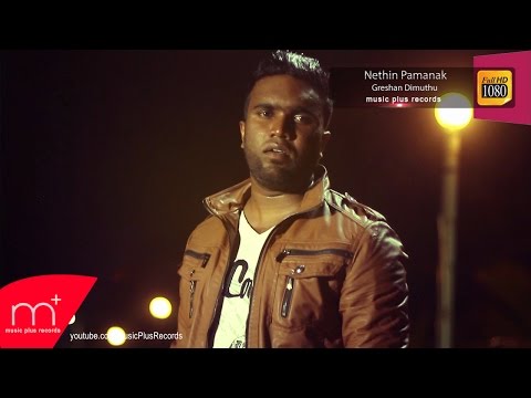 Nethin Pamanak - Greshan Dimuthu