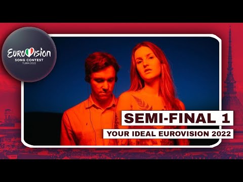 SEMI-FINAL 1 | VOTING & RECAP | YOUR IDEAL EUROVISION 2022