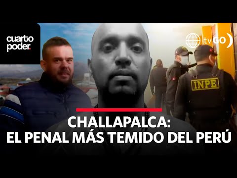 Challapalca desde adentro: Conoce las entrañas del penal más temido en el Perú | Cuarto Poder
