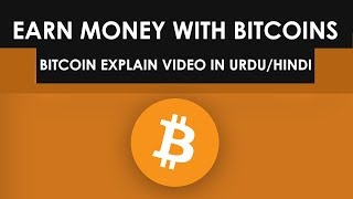 How To Earn Money With Bitcoins Bitcoin Cryptocurrency Explained - 