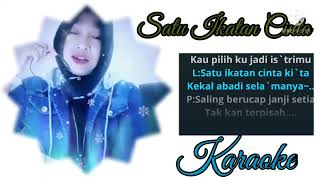 Download lagu ' SATU IKATAN CINTA '  (KARAOKE) mp3