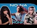 COUPLE REACTS TO no na - honk! | Music Video & Dance Video