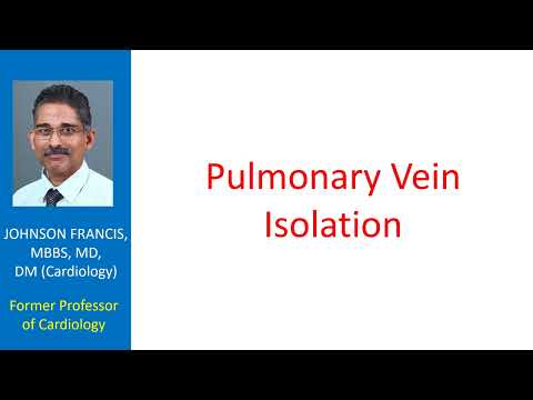 Pulmonary Vein Isolation for Atrial Fibrillation