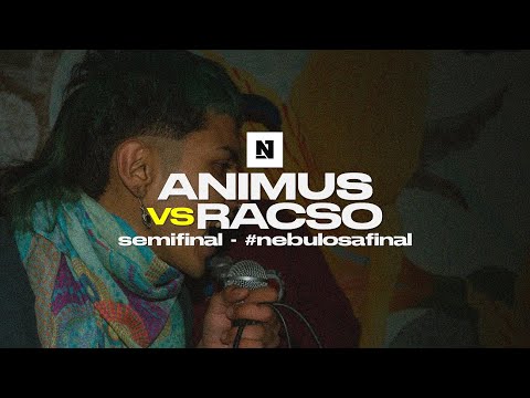 RACSO vs. ANIMUS: Semifinal - Final Nacional Nebulosa 2022