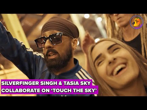 Silverfinger Singh & Tasia Sky collaborate on 'Touch The Sky' | mango masala