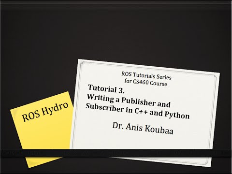 [UDEMY COURSE] ROS Tutorial 3: ROS Publishers and Subscribers in C++ and Python