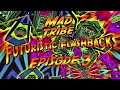 Mad Tribe Futuristic Flashbacks 3 Continuous Mix