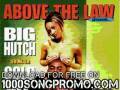 big hutch (aka cold 187um) - elevate - Executive Decisions