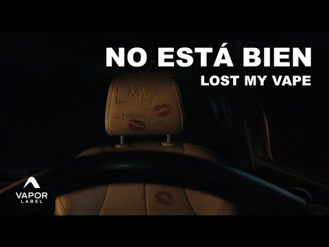 ​ @AgustinJethro   x  @ManuLozanoc   "NO ESTÁ BIEN"  Lost My Vape  (Video Oficial)