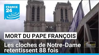 教宗辭世 巴黎聖母院敲鐘88下艾菲爾鐵塔將熄燈悼念[影]