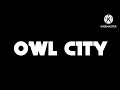 Owl City Wolf Bite PAL High Tone Only 2014