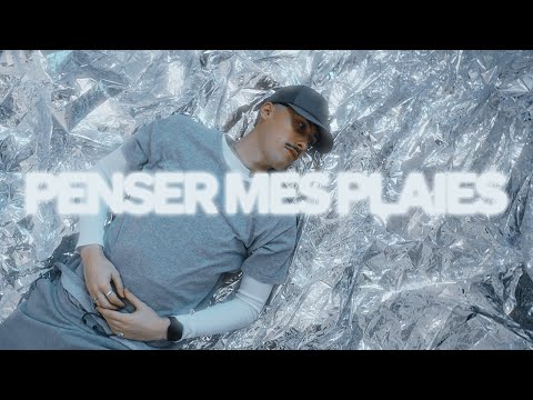 Video thumbnail for Penser mes plaies