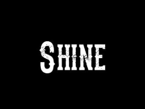 Shine (Country Song by Preston Plante)