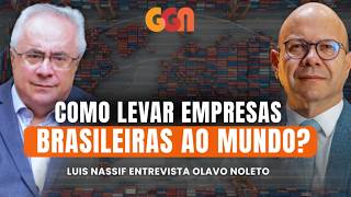 Como internacionalizar as empresas brasileiras,  com Olavo Noleto, presidente da ABDI