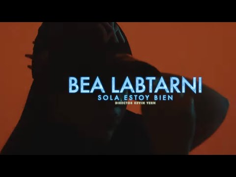 Bea Labtarni - 💔Sola estoy bien💔