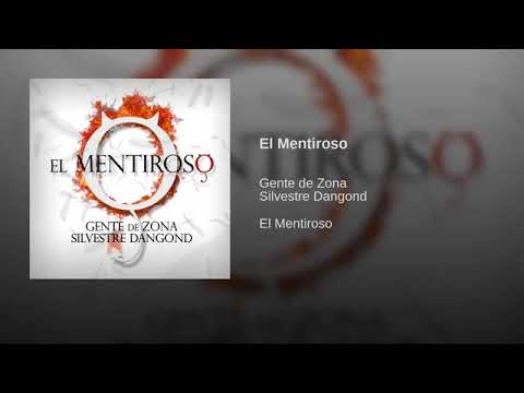 Gente De Zona ft Silvestre Dangond El Mentiroso