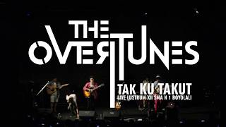 TAK KU TAKUT-TheOvertunes [live lustrum XII SMA N 1 BOYOLALI]