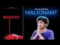 Malignant (2021) | Movie Review In HINDI | Akash Naryani