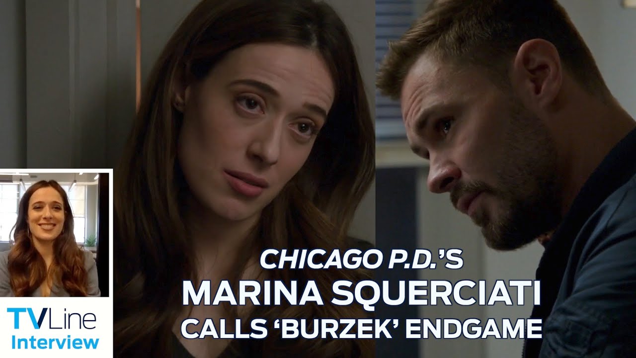 Chicago P.D.’s Marina Squerciati Calls ‘Burzek’ Endgame | TVLine Interview
