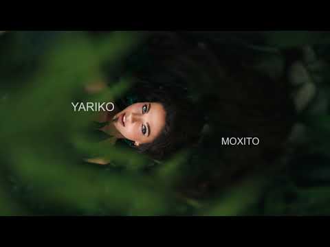 YARIKO — МОХІТО (GLOVA RMX)