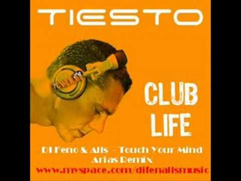 Difenalls - Touch Your Mind ( Arias Rmx)on Tiesto's Clublife