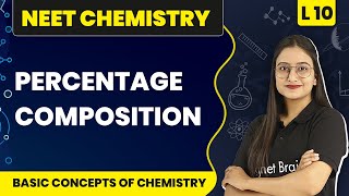 Percentage Composition | Basic Concepts of Chemistry - L10 | NEET Chemistry