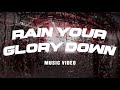 Rain Your Glory Down | Rain Pt 3 | Official Planetshakers Music Video