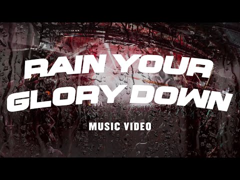 Thumbnail for Rain Your Glory Down video