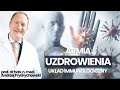 Armia UZDROWIENIA. Układ Immunologiczny | Monika Cichocka, prof. dr hab. Andrzej Frydrychowski