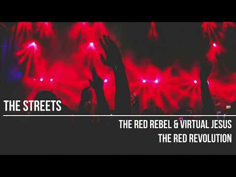The Streets by The Red Rebel
