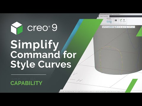Simplify Command for Style Curves | Creo 9