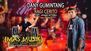 Download lagu Dhani Gumintang - Ragi Cerito mp3