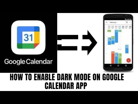 HOW TO ENABLE DARK MODE ON GOOGLE CALENDAR APP