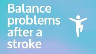 Balance problems after a stroke