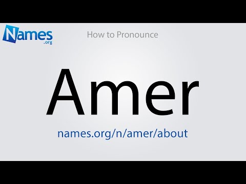 How to Pronounce Amer