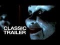 Dead Silence Official Trailer 1 Ryan Kwanten Bob Gunton Movie 2007 HD