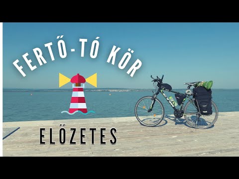 🎥Fertő-tó kör ELŐZETES | Bringábor kerékpártúra🚴‍♂️
