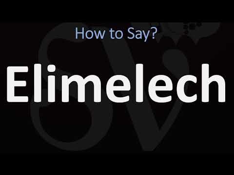 How to Pronounce Elimelech? (CORRECTLY)