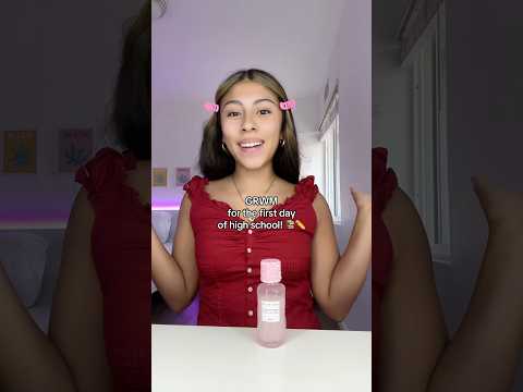 grwm for my freshman year! 💕 #grwm #shortsfeeds