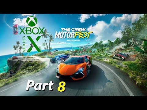 THE CREW™ MOTORFEST  Gameplay Part 8 Xbox Series X