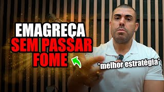 15 alimentos indispensáveis pra emagrecer sem fome
