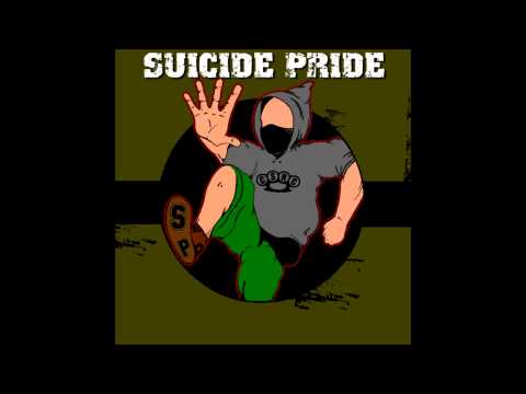 Suicide Pride - Mondd, hogy nem kell